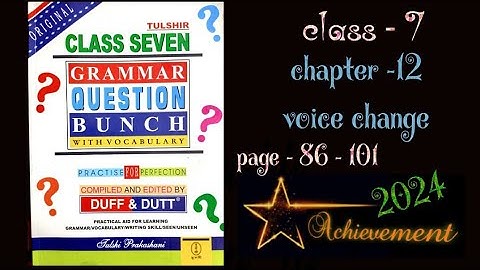 Duff & dutt Class -7 Chapter 12 voice change (page- 86-101) #duff&dutt #class7 #target2024