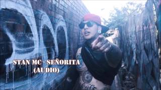 Stan Mc - Señorita (audio)