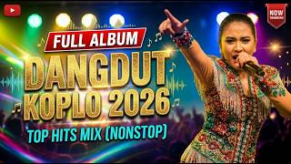   Dangdut Koplo Terbaru 2026  Dangdut Santai Anti Galau