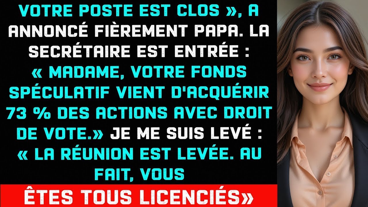 « Lors du conseil d'administration, ils m'ont exclu, ignorant que je détenais leurs actions  »