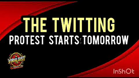 GET READY FOR TOMORROW TWITTING PROTEST 