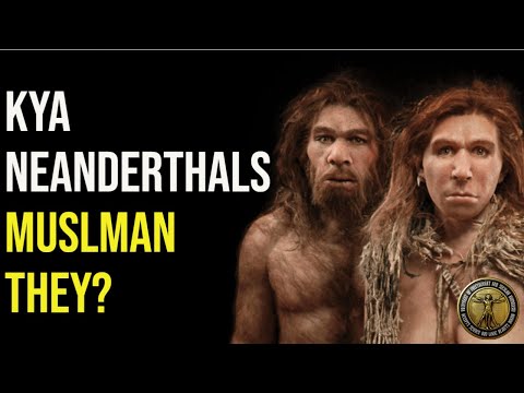 Neanderthals aur Islam