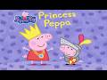 Peppa Pig: Princess Peppa | Animated Book | Read Aloud