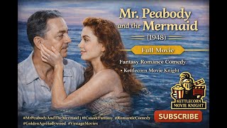 Mr Peabody And The Mermaid 1948  Fantasy Romance Comedy   Movie  Kettlecorn Movie Knight