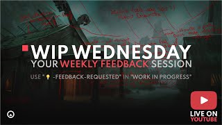 WIP Wednesday - Environment Art Community Feedback