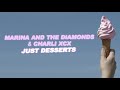 Video Just Desserts ft. Charli XCX Marina And The Diamonds