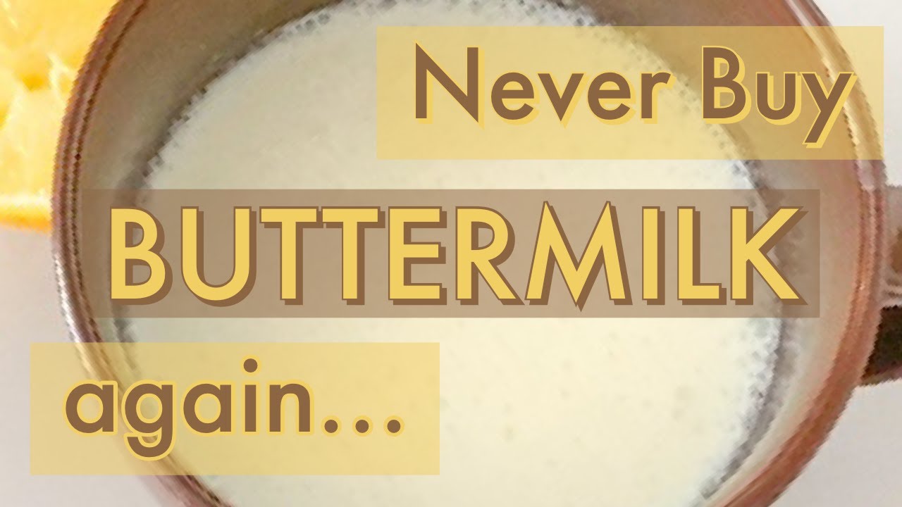 Never Buy Buttermilk Again... - YouTube