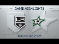 NHL Highlights | Kings vs. Stars - Mar. 2, 2022