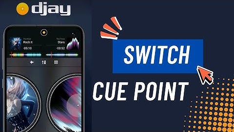 How to Switch Cue Point in Djay 2025?
