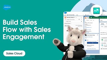 How to Build Sales Flow with Sales Engagement (formerly High Velocity Sales) | Salesforce