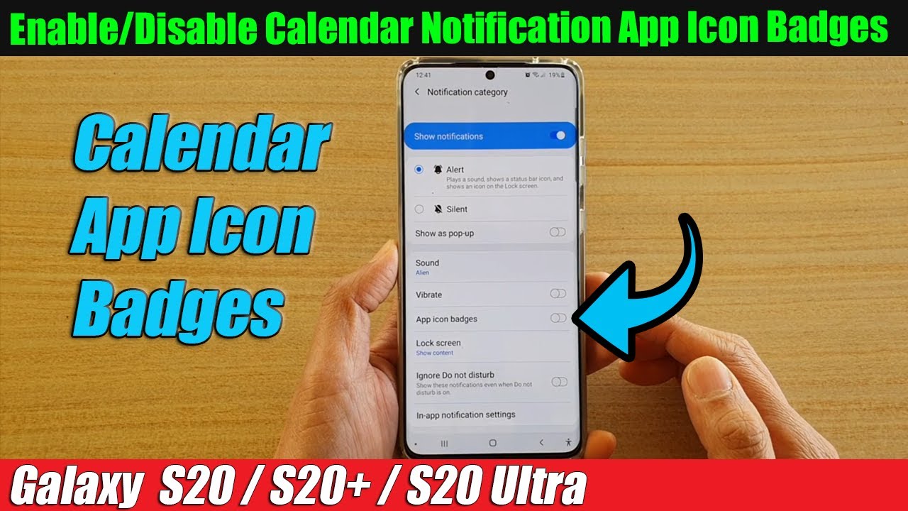 Galaxy S20/S20+ How to Enable/Disable Calendar Notification App Icon