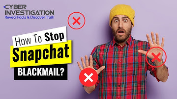 How To Stop Snapchat Blackmail