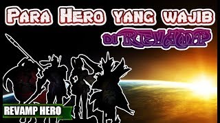 MOONTON !! TOLONG BERIKAN REVAMP KEPADA PARA HERO NGENES INI !!