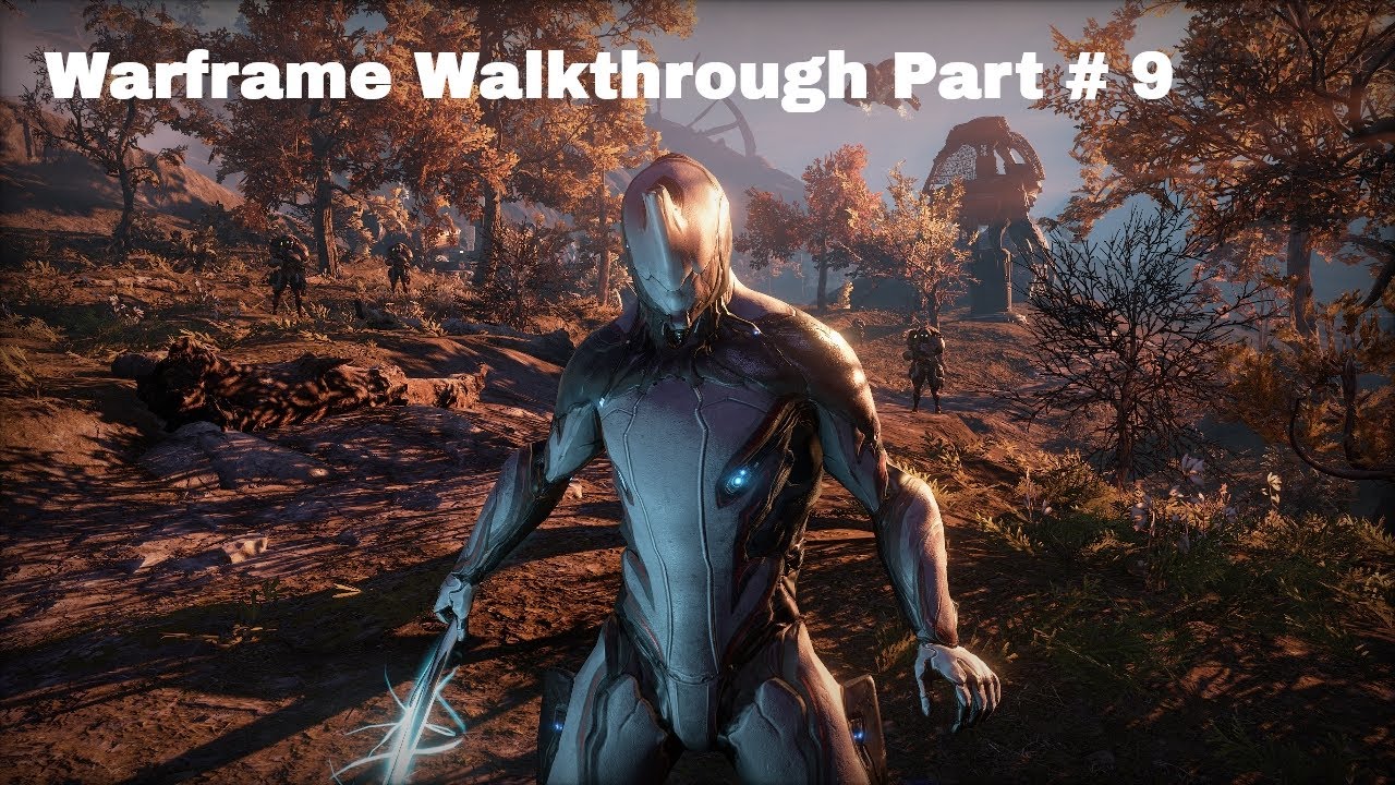 Warframe Walkthrough Part 9Search for Saya's Vigil on Cetus YouTube