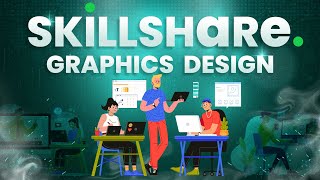 Best Graphic Design Courses on Skillshare 2022