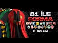 Her Memlekete Forma Tasarlıyoruz | BÖLÜM 2