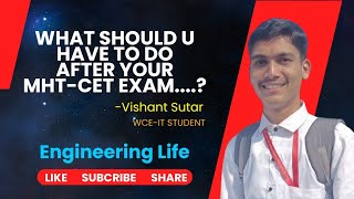 What Should U have to do After Your MHTCET Exam || Admission Process के पहिले की कुछ जरूरी बाते#wce