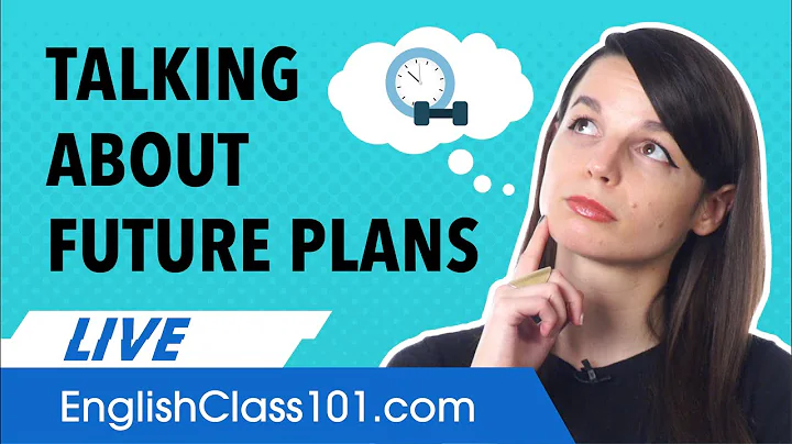 How to Talk About Future Plans in English! - DayDayNews