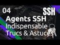 Ssh  4 agent ssh  trucs  astuces