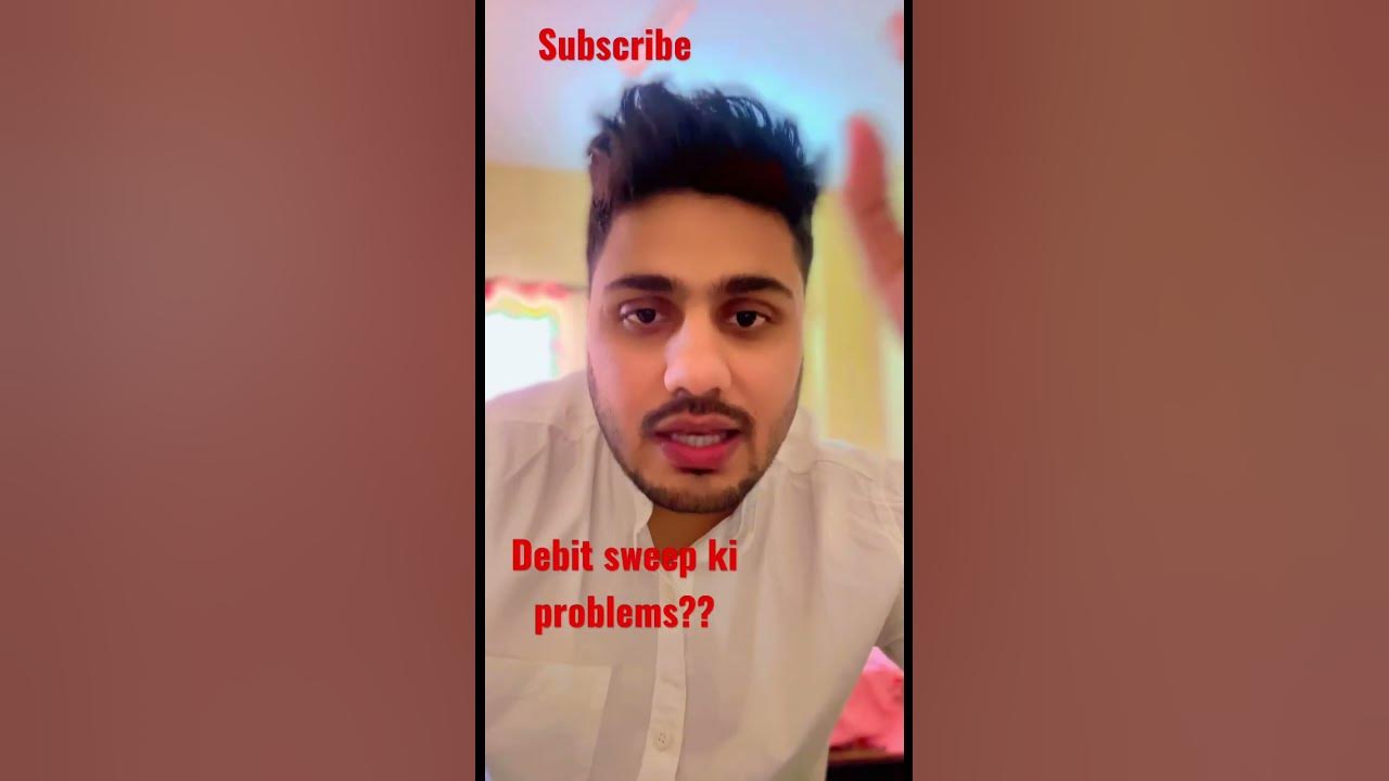 debit-sweep-kya-hai-kaise-band-karein-debit-sweep-youtube