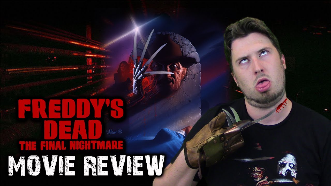 Freddy's Dead – The Final Nightmare Review