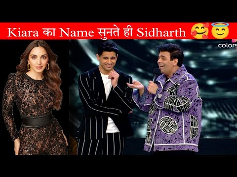 SidKiara 🥰 Karan Johar Teasing Sidharth Malhotra - Jhalak Dikhlajaa 10 [ Sidharth Malhotra Blushing🙈