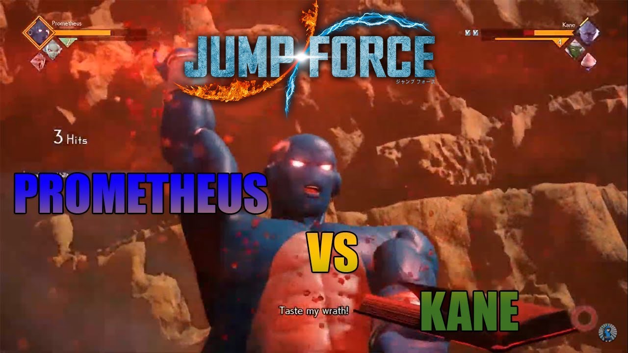 Jump Force - Prometheus VS Kane