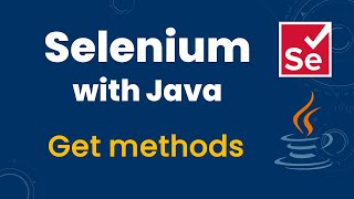 Selenium WebDriver Get Methods