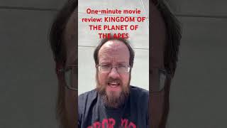 KINGDOM OF THE PLANET OF THE APES One-minute movie review #movie #horrormoviereview #moviereview