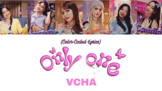 VCHA - Only One (Color-Coded Lyrics)
