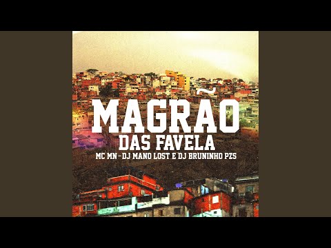 Magrão das Favela
