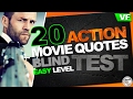 QUIZ Action | BLIND TEST Films : 20 répliques faciles [VF]