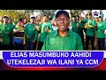 ELIAS MASUMBUKO AAHIDI UTEKELEZAJI WA ILANI YA CCM 