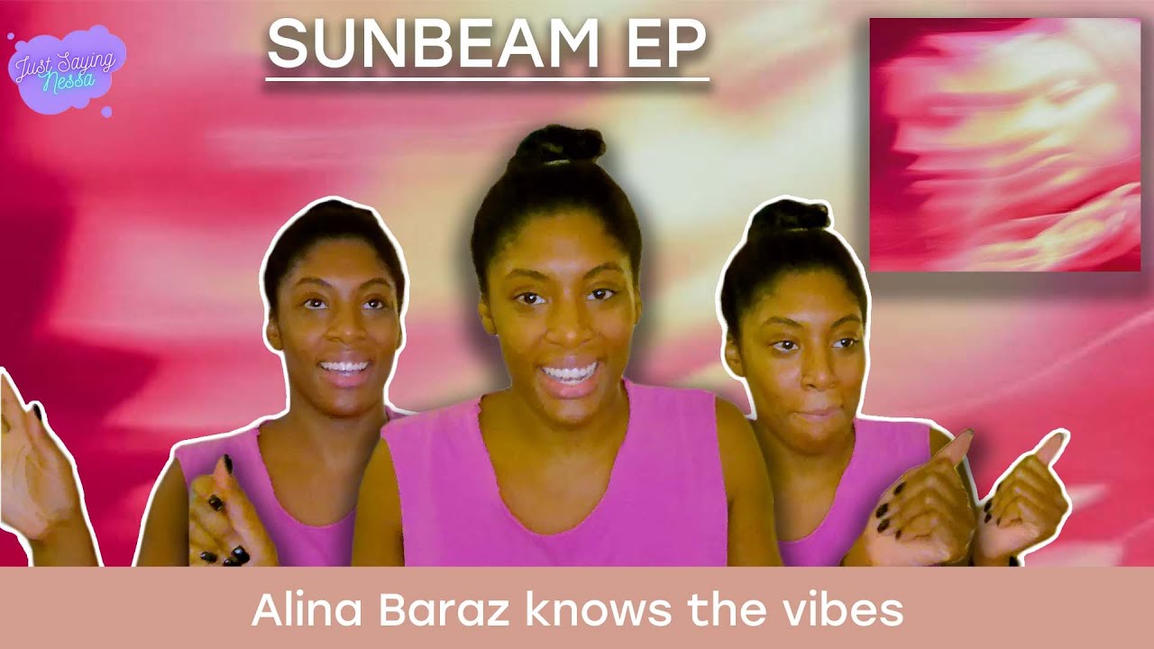 Alina Baraz Sunbeam EP REACTION YouTube
