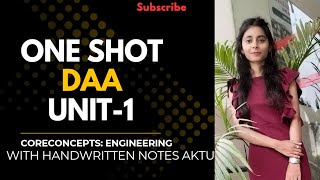 Unit-1 DAA one shot🔥|aktu| with notes #unit1 #daa #designandanalysisofalgorithms #oneshot #algorithm