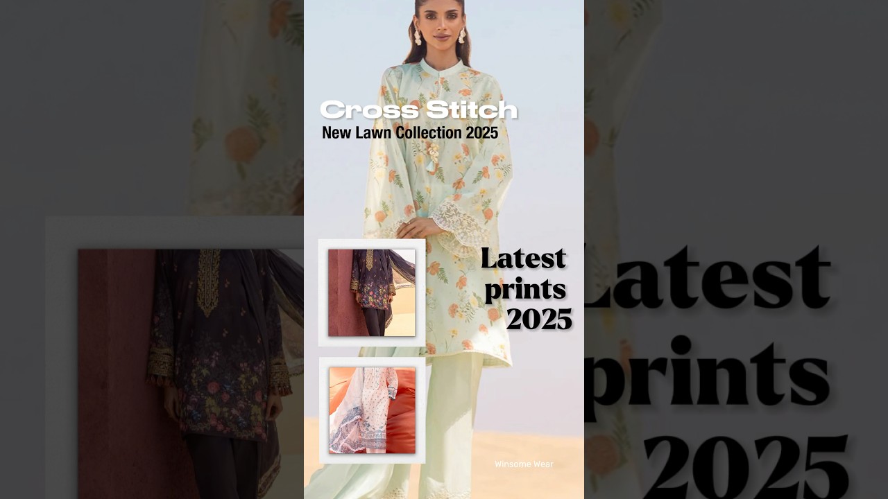 Cross Stitch New Lawn Collection 2025 | New Summer Arrivals 🚨 Flat 50% OFF 😍
