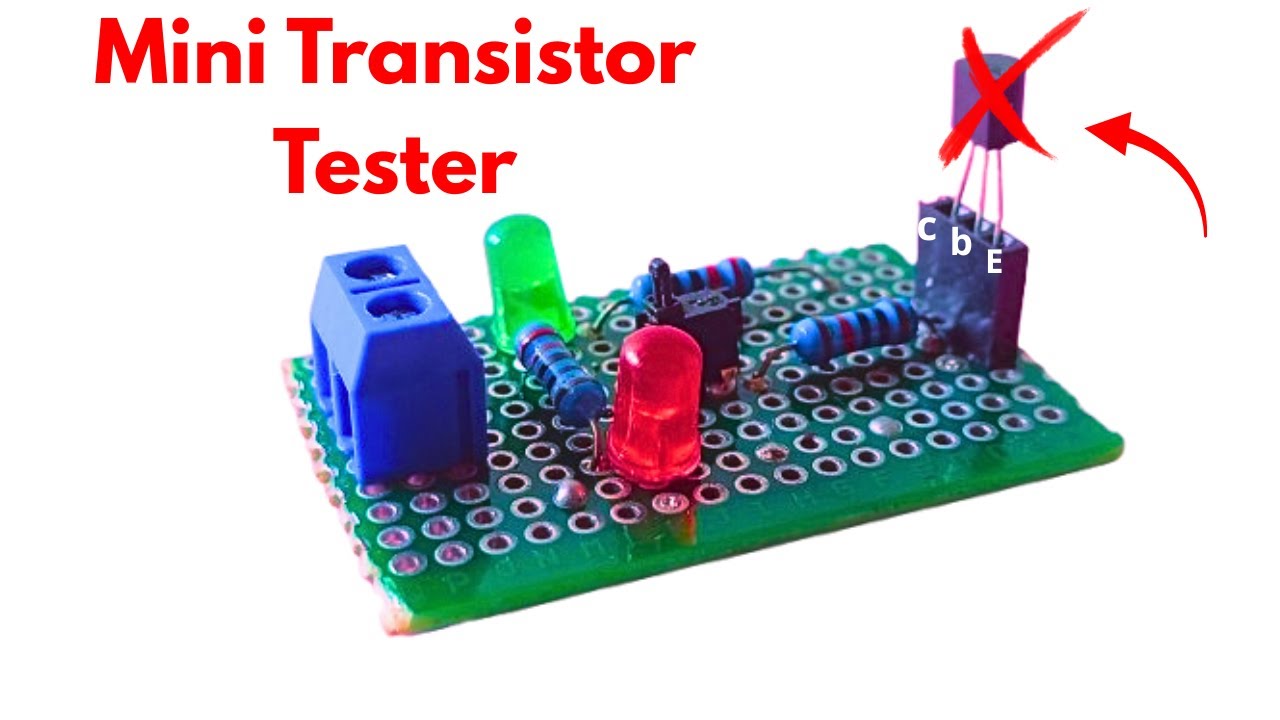 How to Build a Transistor Tester Easily