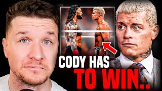 Cody Rhodes HAS To FINISH The Story.. Or He Will LOSE Everything