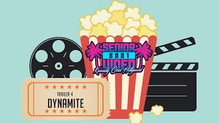 2021 Senior Video: Kennedy Goes Hollywood- Trailer 4- Dynamite