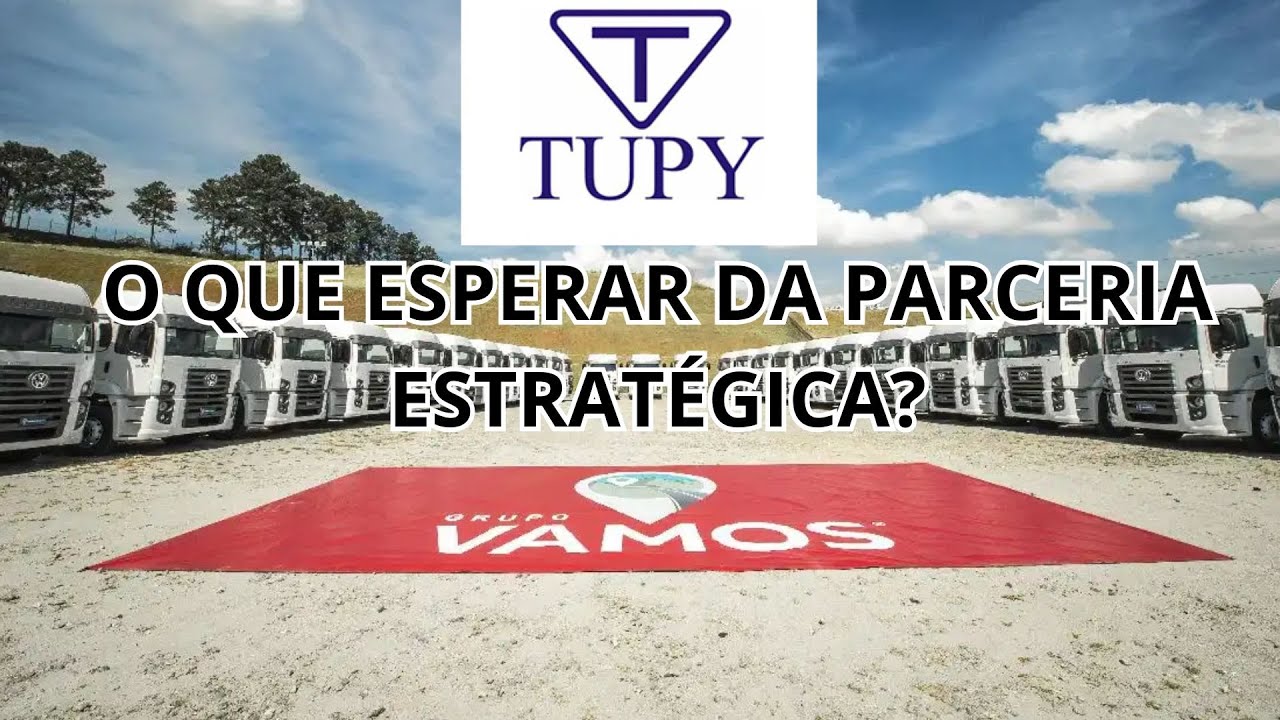 TUPY (TUPY3) e VAMOS (VAMO3) FECHAM PARCERIA ESTRATÉGICA, O QUE ESPERAR DAS DUAS COMPANHIAS?