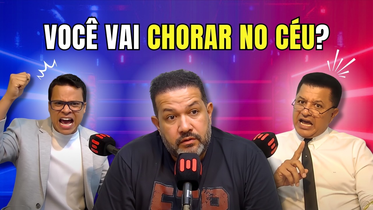 O QUE VAI ACONTECER NO TRIBUNAL DE CRISTO? DEBATE POLÊMICO.