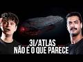 3I/ATLAS - O COMETA que NÃO DEVERIA EXISTIR
