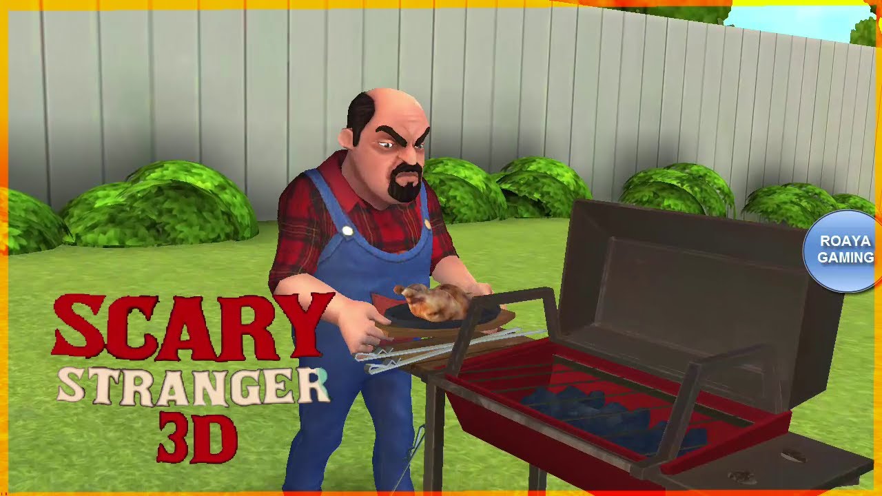 SCARY STRANGER 3D Part 2 -3 Download For Android Free