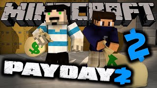 SANAT GALERİSİ ! - PAYDAY 2 - Minecraft Özel Haritalar w/AzizGaming