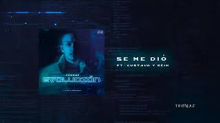 Thomaz Ft Gustavo Elis y Sixto Rein - Se me dió LYRYCS