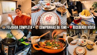 🍲 Feijoada Completa | 📦 Comprinhas da Temu | ❤️ Recebendo Visita