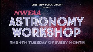 NWFAA Astronomy Workshop