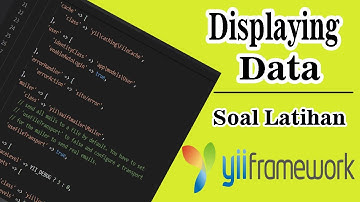 Latihan | Displaying Data Pada Yii2 Framework