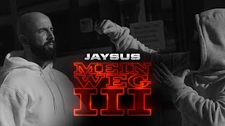 Jaysus - Mein Weg III (Prod. by RGB1)