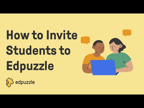 How to Invite Students to Edpuzzle | Edpuzzle Tutorial